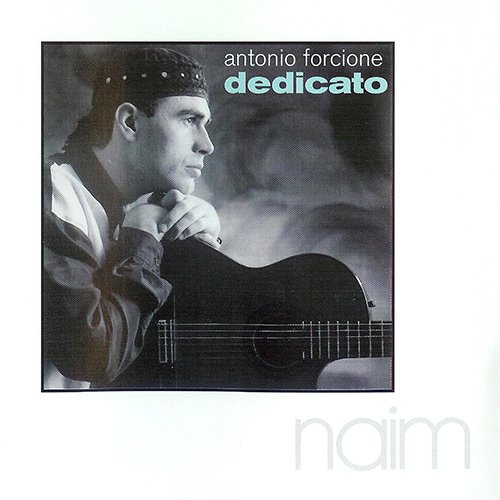 Antonio Forcione – Dedicato