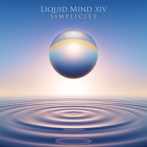 Liquid Mind – Liquid Mind XIV Simplicity