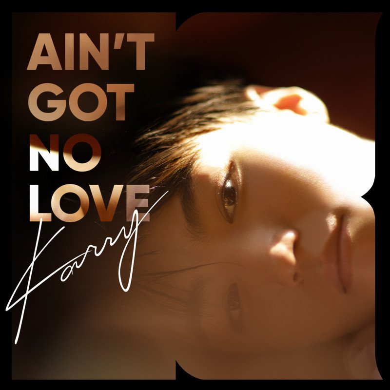 王俊凯-《Ain’t Got No Love》