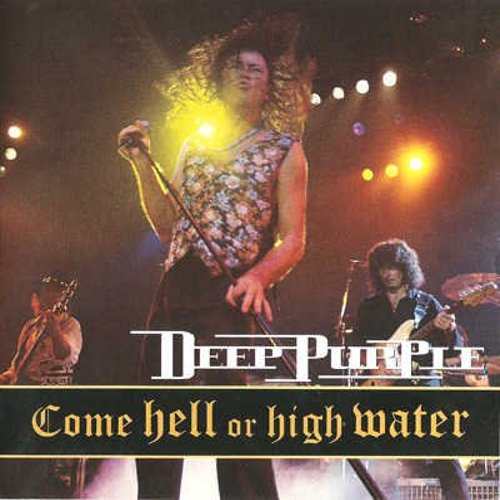 Come Hell Or High Water (1997, Fuel Records, USA, BEA-51570)