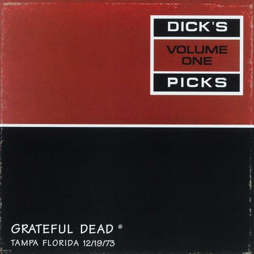 Dick’s Picks Vol. 1- Curtis Hixon Hall, Tampa, FL [1993]