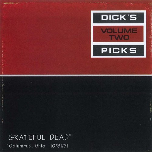 Dick’s Picks Vol. 2- Ohio Theater, Columbus, OH 10 [1995]
