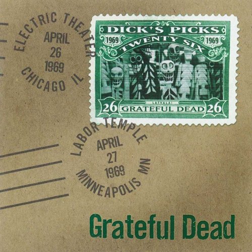 Dick’s Picks Vol. 26- Electric Theater, Chicago, I [2002]