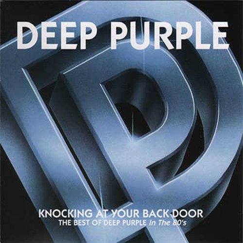 Knocking At Your Back Door. The Best Of Deep Purple In The 80’s (1992, Polydor, Germany, 511 438-2)
