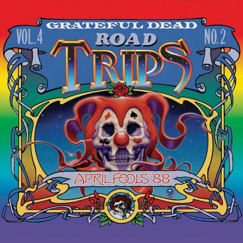 Road Trips Vol. 4 No. 2- April Fools ’88 (Live) [2011]