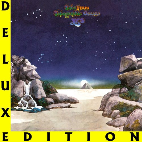 Tales from Topographic Oceans (Deluxe Edition) [1973]