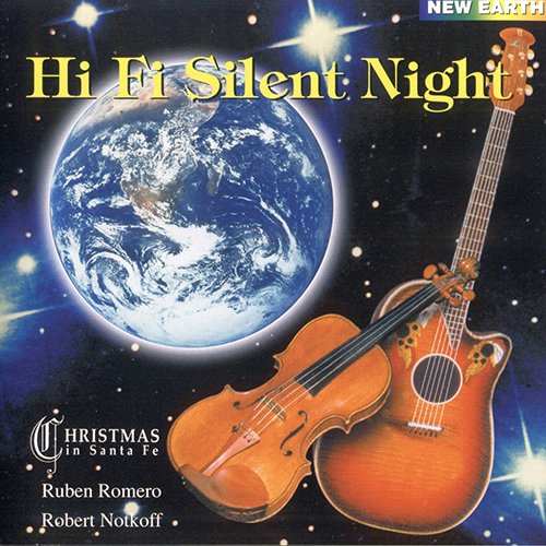Ruben Romero & Robert Notkoff – Christmas in Santa Fe
