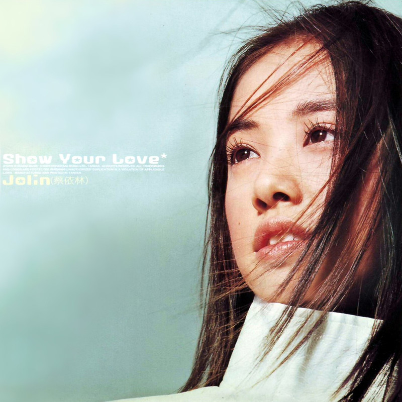 蔡依林-《Show Your Love》