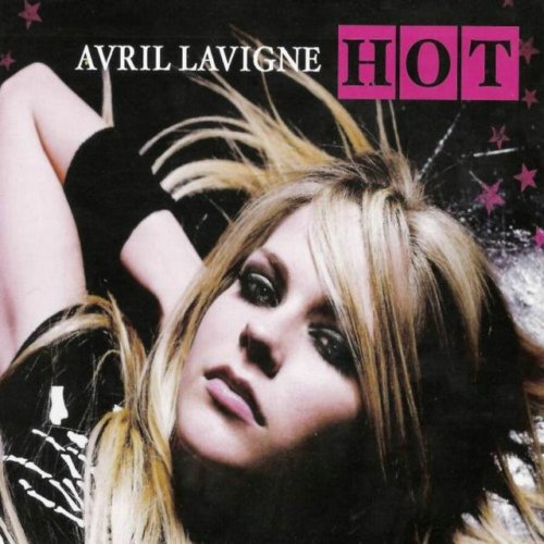 Avril Lavigne-《Hot》 (Mandarin Version) – Single