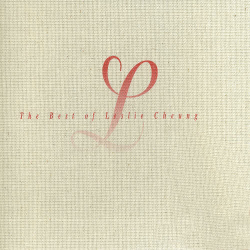 张国荣-《The Best of Leslie Cheung》